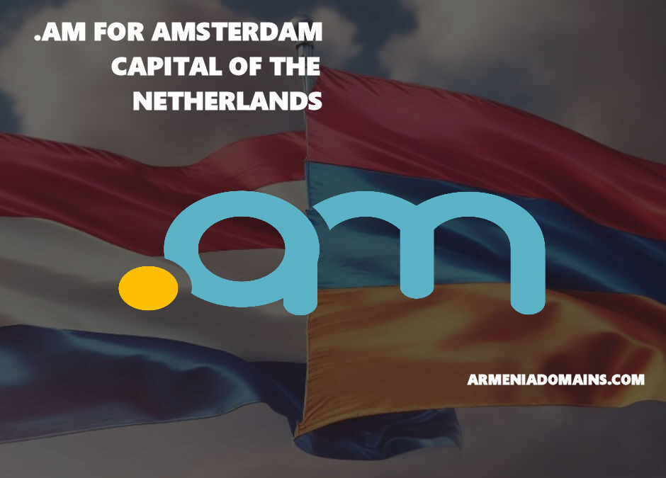 Netherlands and the .AM ccTLD